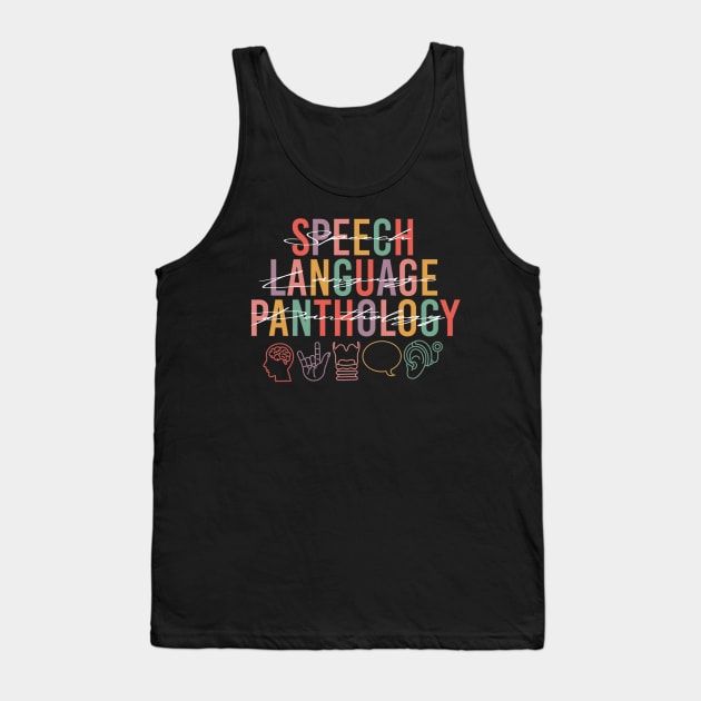 SLP - Speech Language Panthology Tank Top by FFAFFF